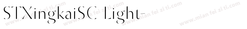STXingkaiSC Light字体转换